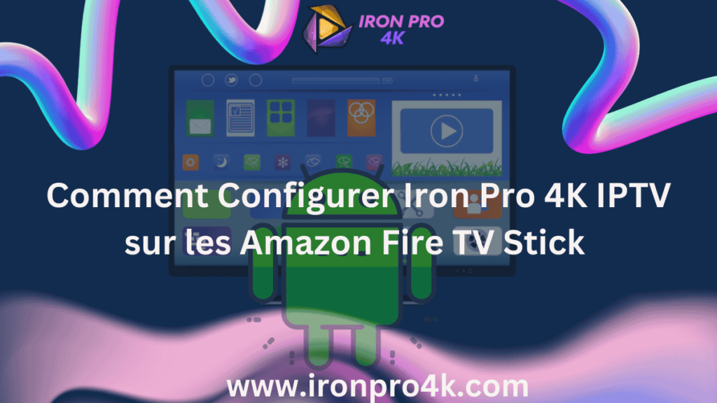 iron pro 4k sur amazon fire stick featured image